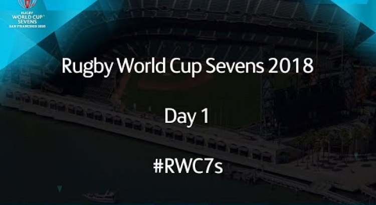 Rugby World Cup Sevens 2018 Day 1