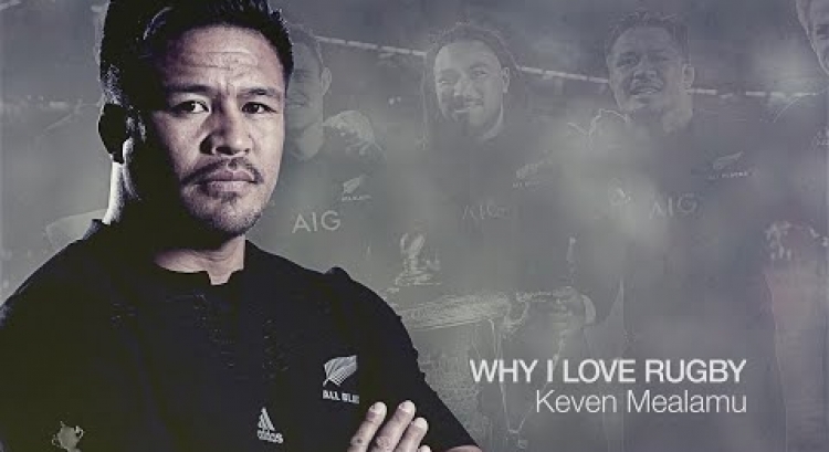Keven Mealamu | Why I love rugby