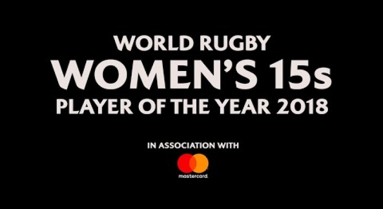 Nominees for World Rugby Women's 15s Player of the Year 2018!