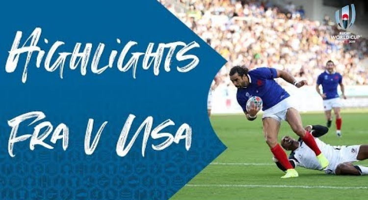 HIGHLIGHTS: France v USA - Rugby World Cup 2019
