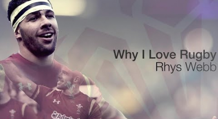 Rhys Webb: Why I love rugby