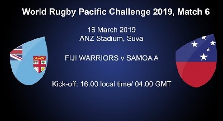 Pacific Challenge 2019 - Fiji Warriors v Samoa A - Live