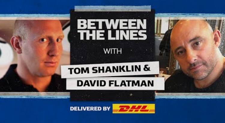 Michael Jordan, David Brent & Icons of Rugby | David Flatman & Tom Shanklin | Between The Lines