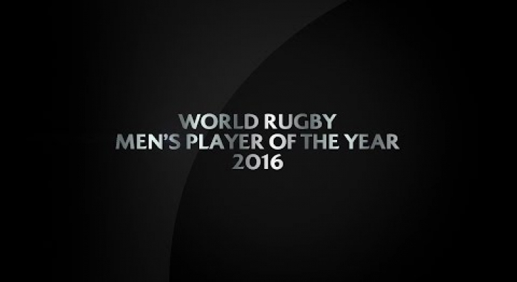 Men's Player of the Year | World Rugby Award Nominees 2016