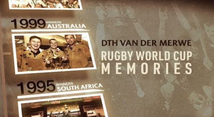 DTH Van Der Merwe | Rugby World Cup Memories