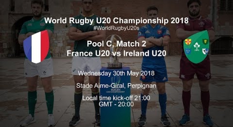 Live: World Rugby U20 Championship - France U20 v Ireland U20