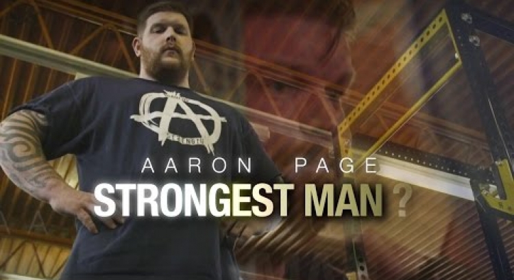 Aaron Page: Strongman, Prop, Coach, Father