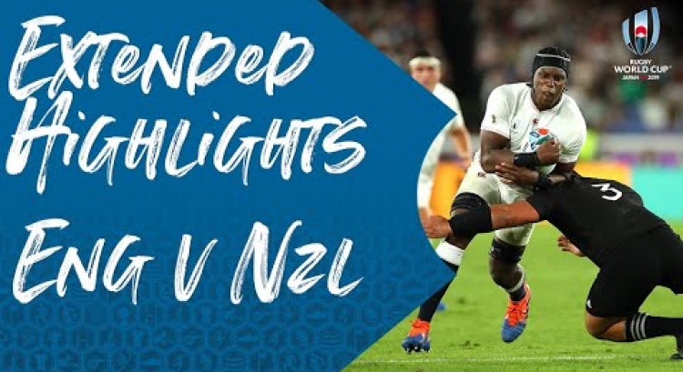 Extended Highlights: England v New Zealand - Rugby World Cup 2019