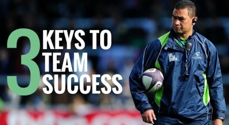 Pat Lam's Three Keys to Team Success