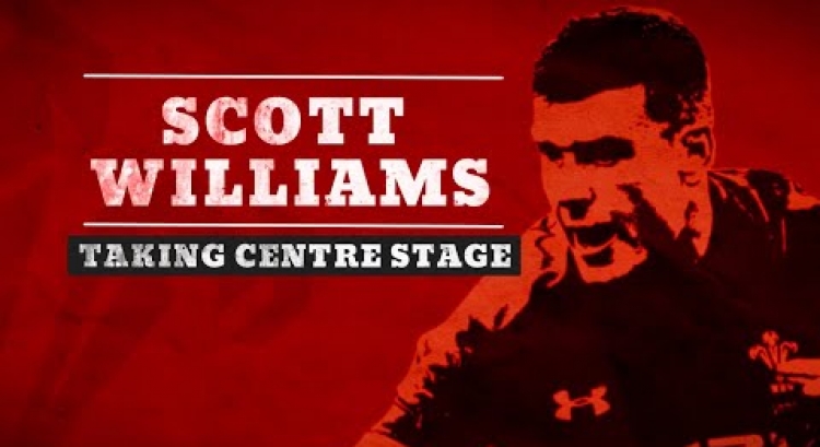 Scott Williams | Taking centre stage