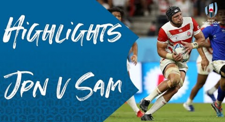 Highlights: Japan v Samoa - Rugby World Cup 2019