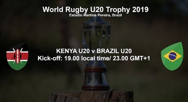World Rugby U20 Trophy 2019 - Kenya U20 v Brazil U20