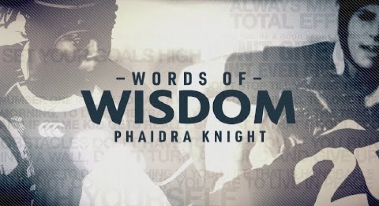 Phaidra Knight's advice for young players!