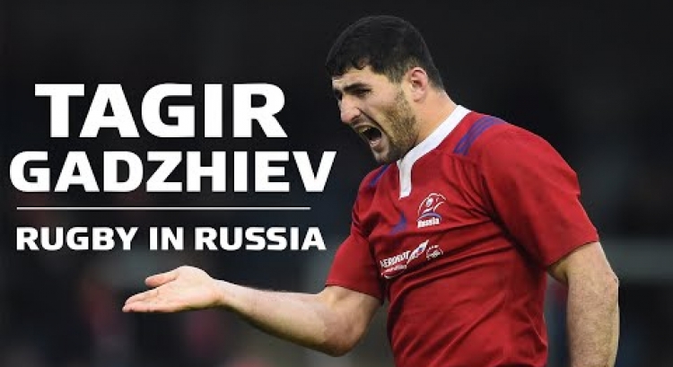 Tagir Gadzhiev | From MMA to rugby in Russia