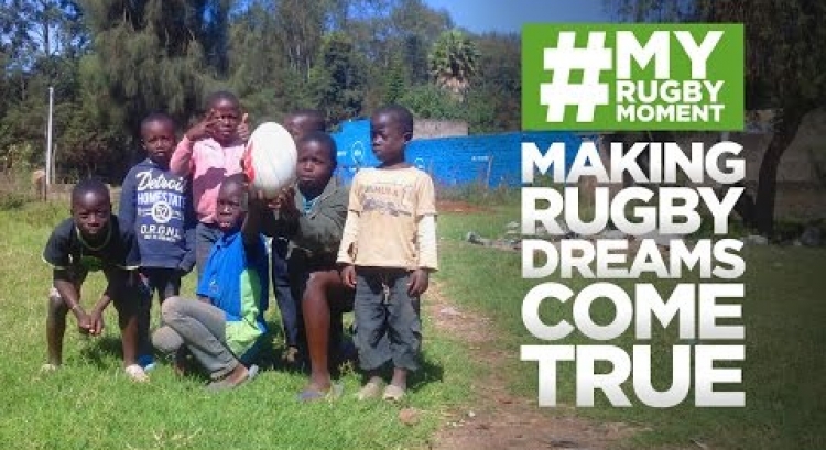 Making Rugby Dreams Come True | #MyRugbyMoment