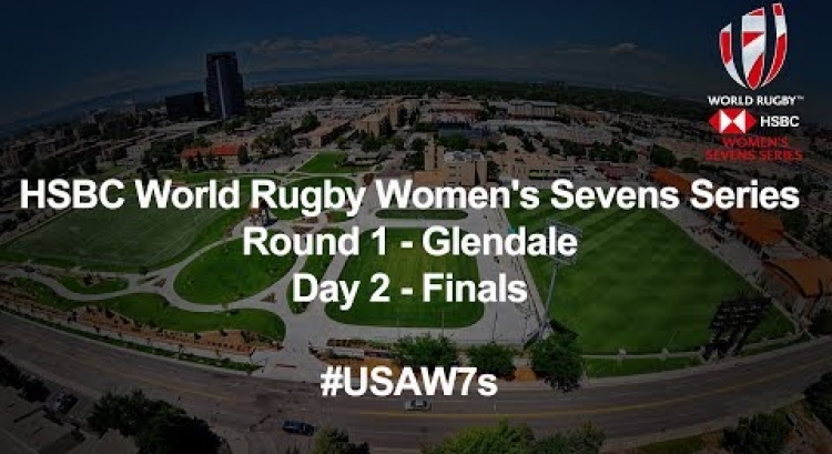 HSBC World Rugby Women's Sevens 2019/20 - Glendale Day 2 - Finals