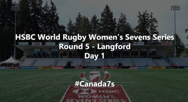 HSBC World Rugby Women's Sevens Series 2019 - Langford Day 1