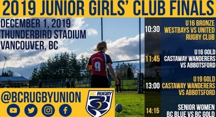 2019 BC Rugby Junior Girls' Club Finals - U16 Bronze - WestBays vs United Rugby Club