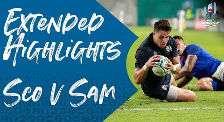 Extended Highlights: Scotland v Samoa - Rugby World Cup 2019