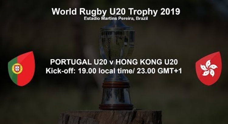 World Rugby U20 Trophy 2019 - Portugal U20 v Hong Kong U20