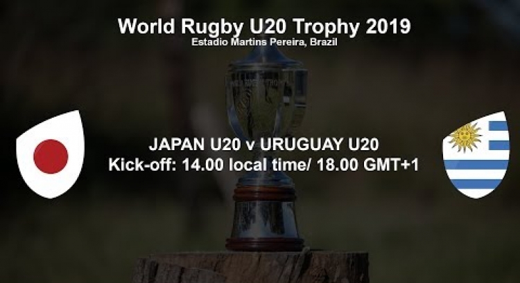 World Rugby U20 Trophy 2019 - Japan U20 v Uruguay U20
